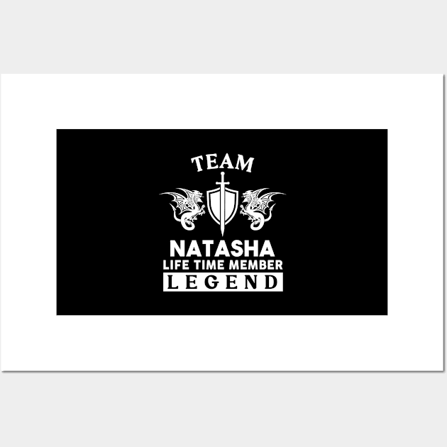 Natasha Name T Shirt - Natasha Life Time Member Legend Gift Item Tee Wall Art by unendurableslemp118